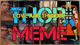 Thor Love and Thunder official teaser memes #thor
