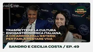 Ep. 49 Host Milano - Sandro e Cecilia Costa - Costa Group