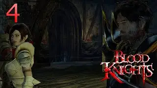 Blood Knights  ➤4➤ Внутри крепости
