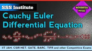 Cauchy Euler Differential Equation | Solution | Mathematical Physics | CSIR NET JRF | GATE Physics 