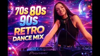 Retro Remix 70s–90s | DJ Dance Memories – Music DJ DANCE 88
