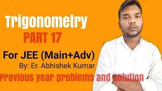 Trigonometry/ Part 17 /By Abhishek Sir/Origin Mathematics