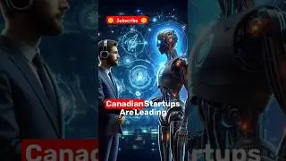 #83/1000 | The Rise of Canadian Tech Startups: 3 Incredible Facts | 🌟 #CanadianTech #AI #shorts #Ks