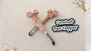 [FIMASA] Crochet Pen Topper || Beautiful Crochet Pen Topper Tutorial || Simple and Easy for Beginner