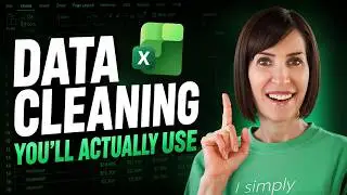 The Excel Data Cleaning Process I Use on Every File
