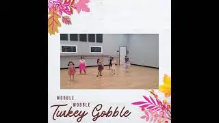 Wobble, Wobble, Turkey Gobble!