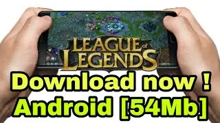 League of Legends Mobile | How to download league of legends android apk