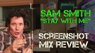 Sam Smith Screenshot Review - Warren Huart - Produce Like A Pro