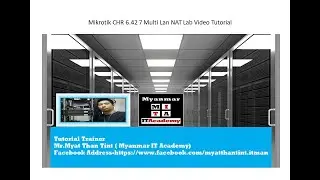 02. Mikrotik CHR 6.42 7 Multi Lan NAT Lab Video Tutorial