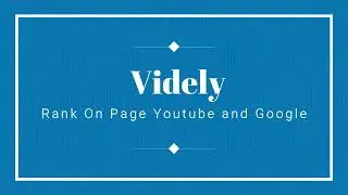 Rank On Page Youtube and Google - Videly