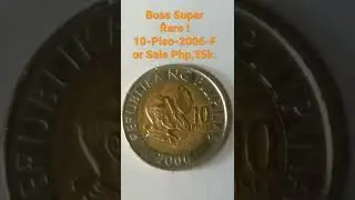 SUPER RARE -10-PISO-2006 FOR SALE PHP,35K.