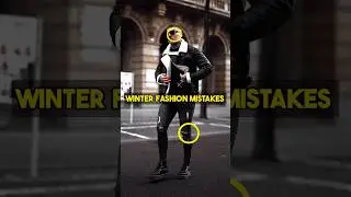 🔥3 Winter Fashion Mistakes | #shorts #winterfashion #mensfashion