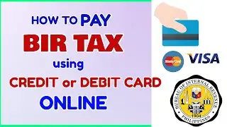 BIR Tax Credit Card Payment Online: How to Pay BIR Online using Credit Card  Debit Card ATM