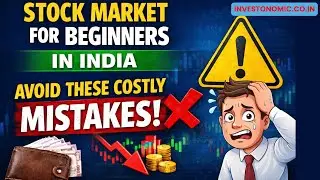 Stock Market for Beginners in India &ndash; Avoid These Costly Mistakes#StockMarketBeginner#StockMarket