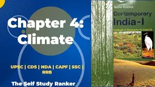 Climate | Chapter 4 | Class 9th | Geography NCERT for UPSC CDS CAPF AFCAT SSC RRB