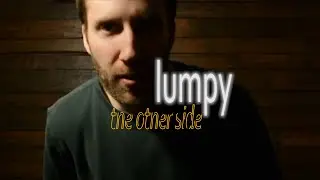 Lumpy - 