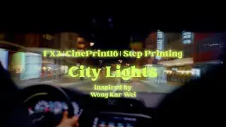 City Lights | Slow Shutter | FX3 | CinePrint16