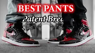 How to style - Air Jordan 1 Patent Bred (BEST PANTS)