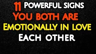 11 Signs You both are Emotionally in Love each other very deeply  ll Psychology fact about love 