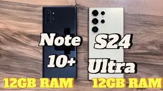 Samsung Galaxy S24 Ultra vs Samsung Galaxy Note 10+ 5G