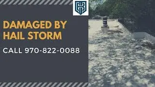 Hail Storm Damage To Roof Help Fort Collins Colorado