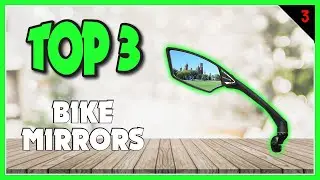 Best Bike Mirrors In 2023