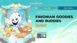 Favonian Goodies and Buddies Quest || Manage Shop &ndash; Charity Alliance || Genshin Impact 3.1