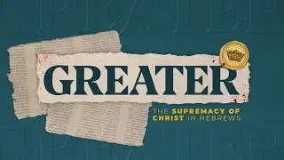 The Greatness of Jesus Applied | Dr. Shane Parker | 10.26.25 | Worship West