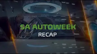 naamsa SA Auto Week 2024 - Highlights