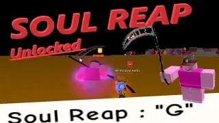 Getting Soul Reap! - Super Power Training Simulator