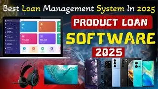 Powerful Loan Management System for Retail Stores In Hindi | Product Loan Software In 2025  |