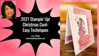 2021 Stampin' Up! Christmas Card with Easy Techniques