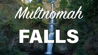 Exploring Oregon's Epic Waterfall: Multnomah Falls