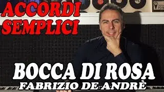 #75 Bocca di rosa (Fabrizio De Andr&egrave;) - Tutorial Pianoforte - Accordi facili