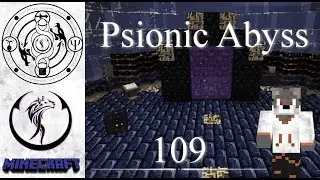 MINECRAFT PSIONIC ABYSS #109  - Das Netherportal zieht um [deutsch]