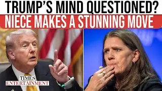 Trump&rsquo;s Niece Drops SHOCK Claim About His Mind, Then Puts His Test to Trial | WATCH