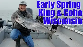 Early Spring King & Coho (Dangerous Wisconsin Fog)