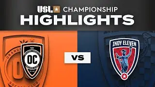 10.25.2025 | Orange County SC vs. Indy Eleven - Game Highlights