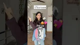 Westside try on haul 😍 #tryonhaul #westside