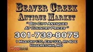 Beaver Creek Antique Market - (301) 739-8075