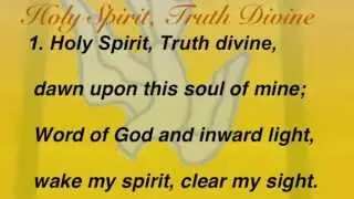 Holy Spirit, Truth Divine (United Methodist Hymnal #465)