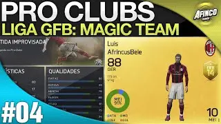 LIGA GFB MAGIC X BARNEY DE MUNIQUE | FIFA 15 PRO CLUBS