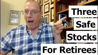 Three safe stocks for retirees