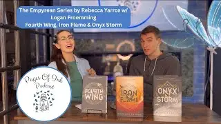 Ep. 6 The Empyrean Series by Rebecca Yarros w/Logan Froemming | Fourth Wing, Iron Flame & Onyx Storm