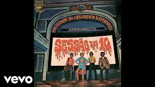 Raul Seixas, Sérgio Sampaio - Êta Vida (Áudio Oficial)