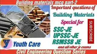 Building materials MCQ part-2 !! Civil engineering question series !! JE- Civil Engg exams mcq !!