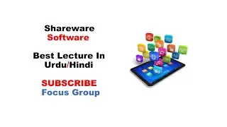 Shareware Software | Application Software | Lecture in Urdu/Hindi