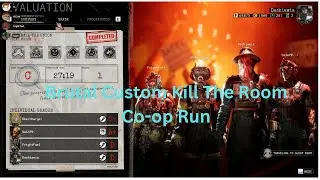 The Outlast Trials - Trial Maker - Challenge Run - Kill The Room - Co-op Runs With Friends
