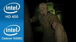 Outlast Gameplay Intel HD 400 + Intel Celeron N3060