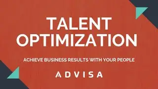 Talent Optimization - Achieve Business Results